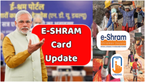 E-Shram Update 2026