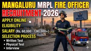 Mangaluru MRPL Fire Officer Recruitment 2026!